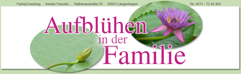 Aufbl&uuml;hen in der Familie
